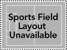 Sports Field Layout Not Available
